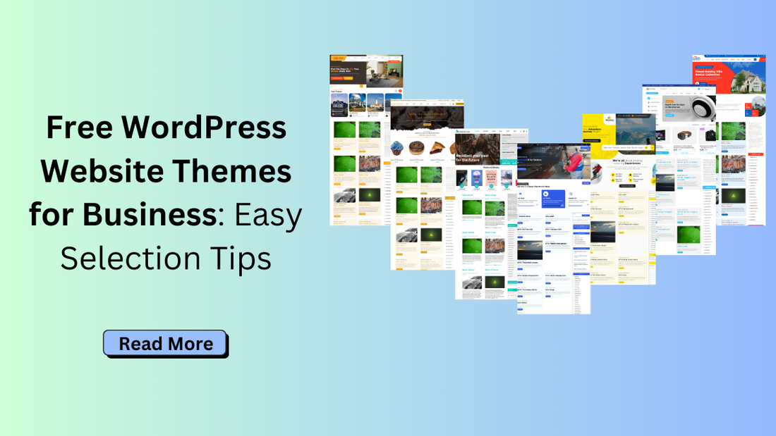 Free WordPress Website Themes for Business: Easy Selection Tips