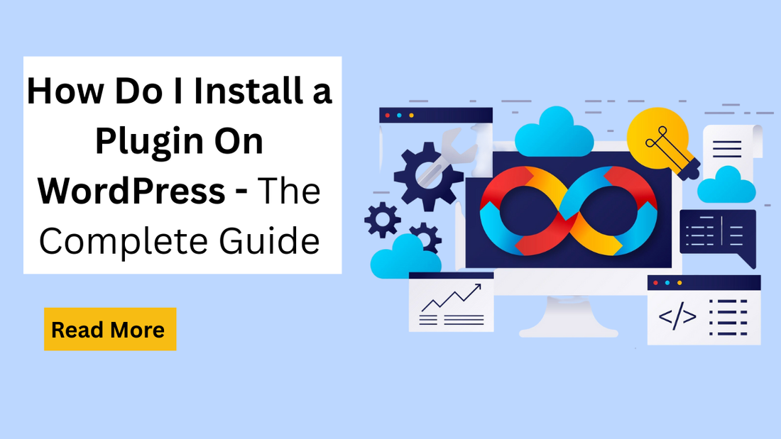 How Do I Install a Plugin On WordPress 