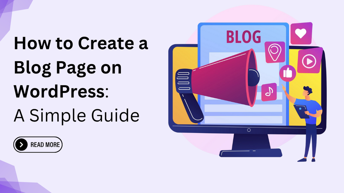 How to Create a Blog Page On WordPress