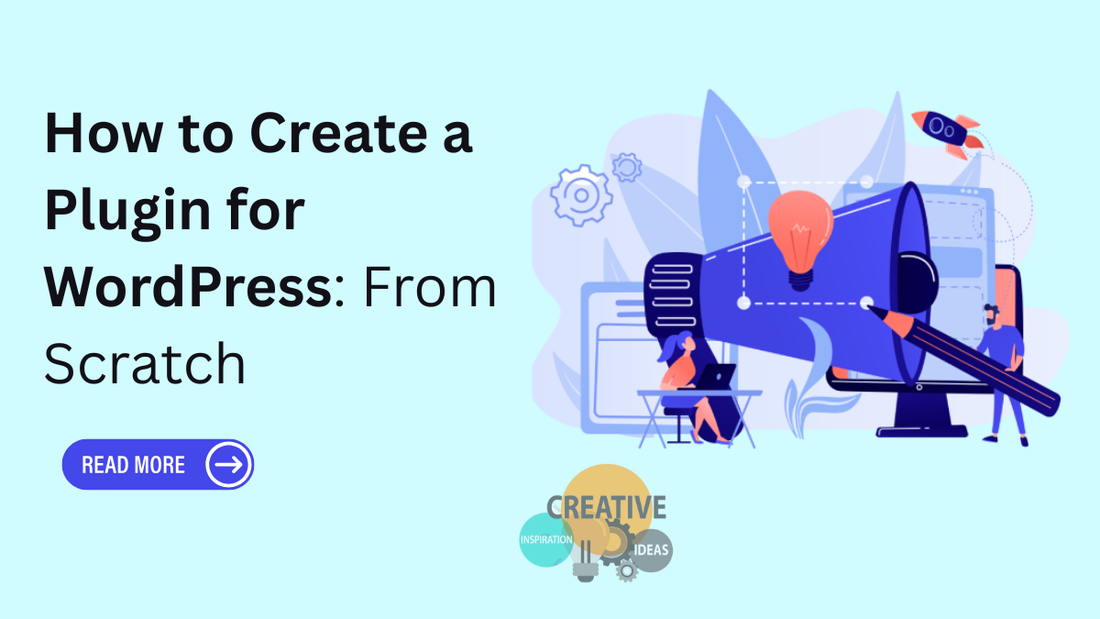 How to Create a Plugin for WordPress: From Scratch