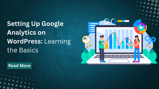 Setting Up Google Analytics on WordPress